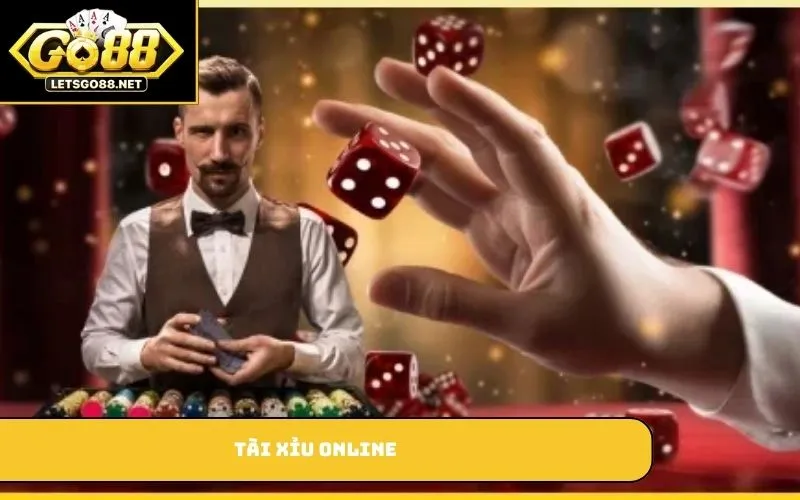 Tài Xỉu Online GO88 – Trò Chơi Cá Cược Đơn Giản Nhưng Hấp Dẫn tài xỉu online